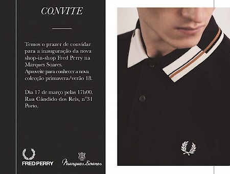INAUGURAÇÃO FRED PERRY SHOP-IN-SHOP @ MARQUES & SOARES
